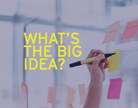 What's The Big Idea?