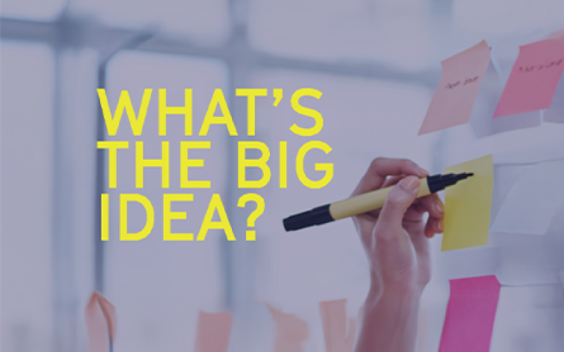 What's The Big Idea?
