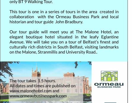 BT  9 Walking Tour in collaboration with the Malone Hotel